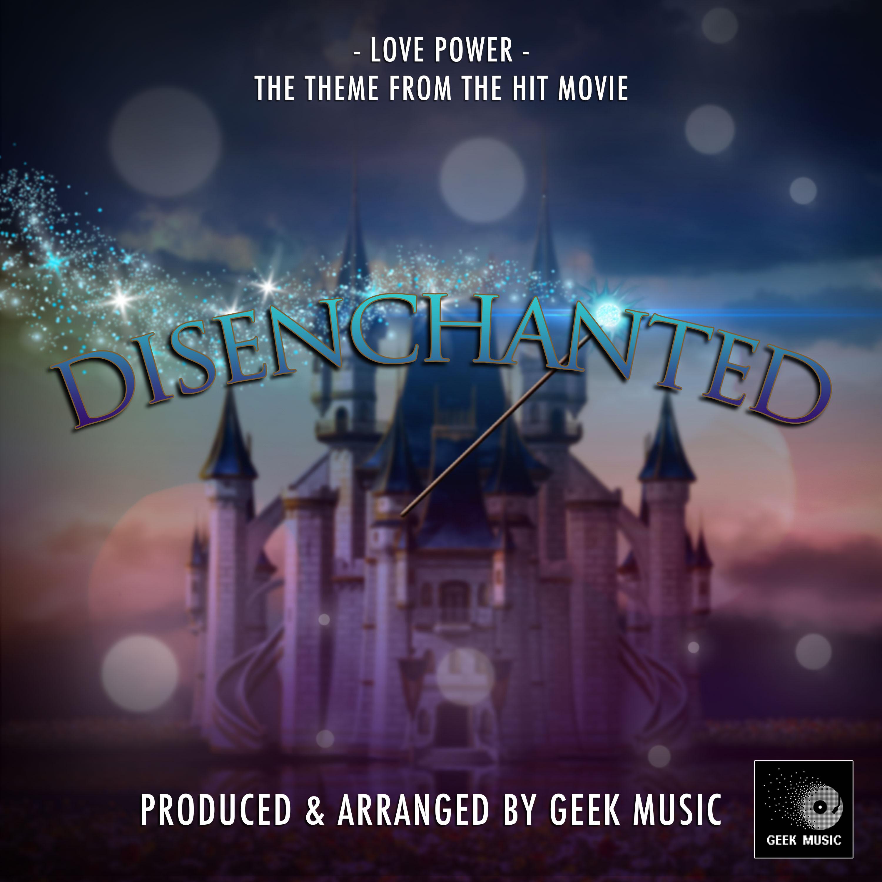 Love Power (End Credit Version) [From "Disenchanted"]