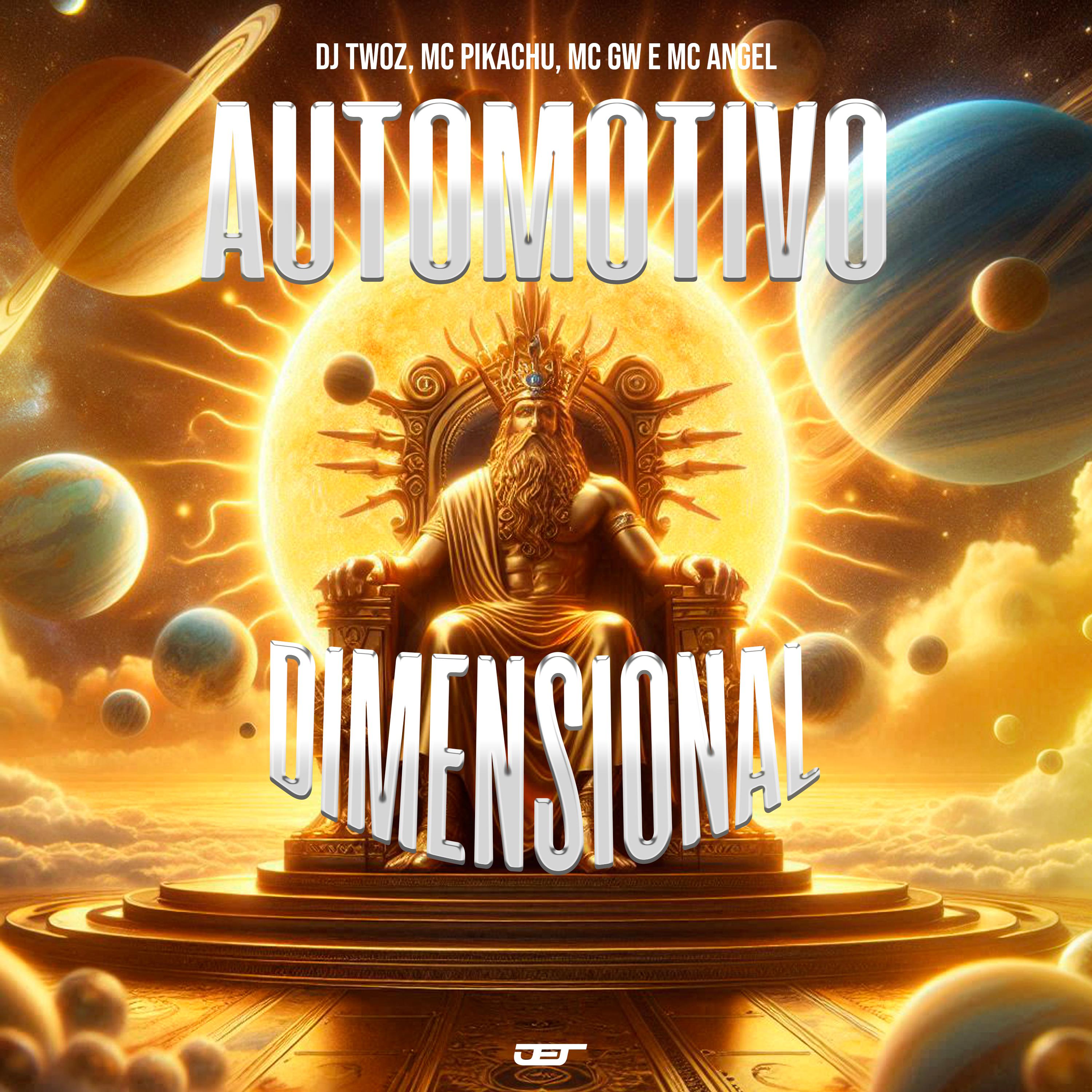 DJ TWOZ - Automotivo Dimensional