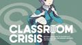 Classroom☆Crisis 4 特典CD专辑