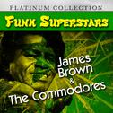 Funk Superstars: James Brown & The Commodores专辑