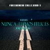 Frecuencia Callejera 3 - Nunca fuimos felices (Dj Mark Remix remix)