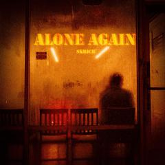 ALONE AGAIN