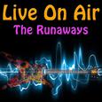 Live On Air: The Runaways