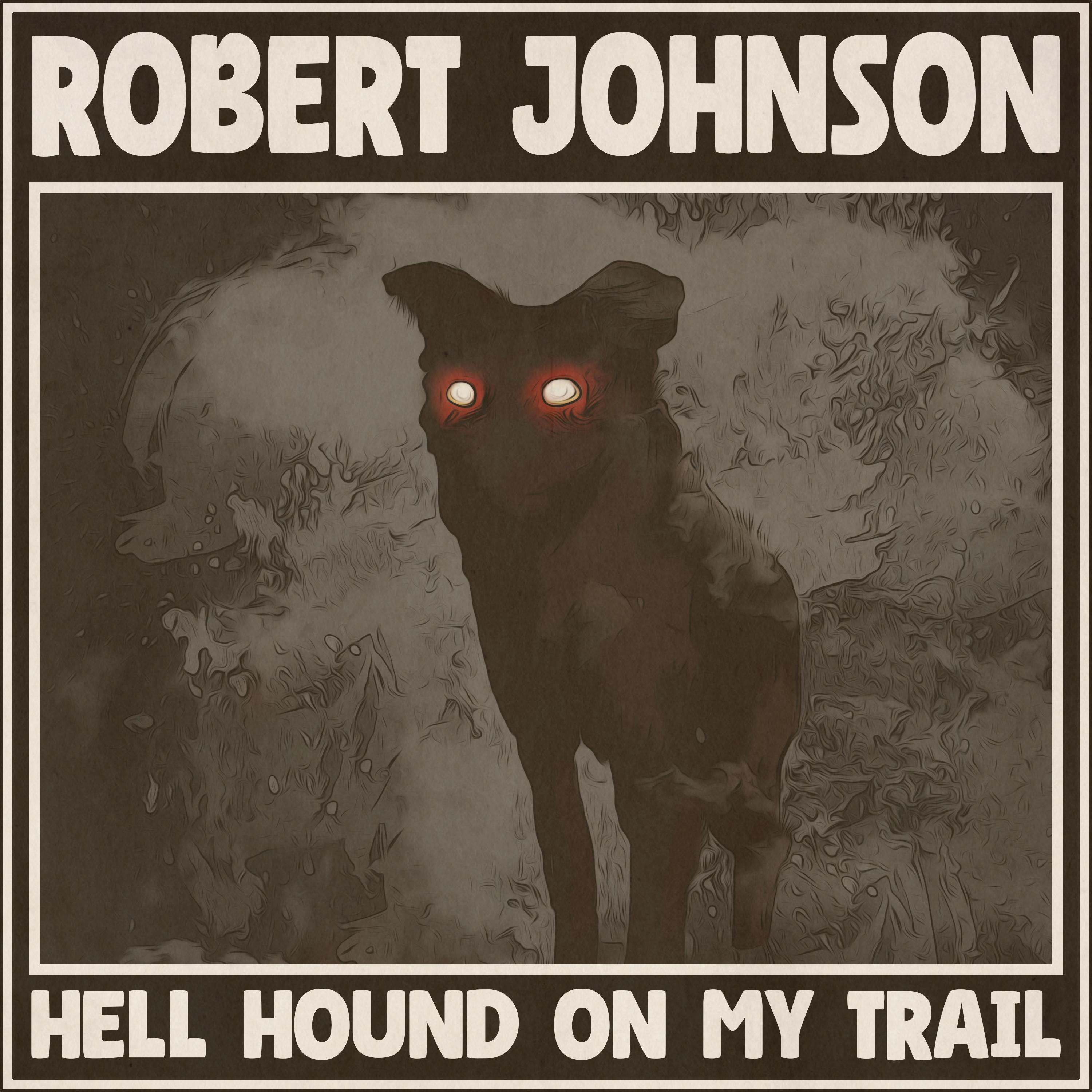 Robert Johnson - Last Fair Deal Gone Down (Remastered 2014)