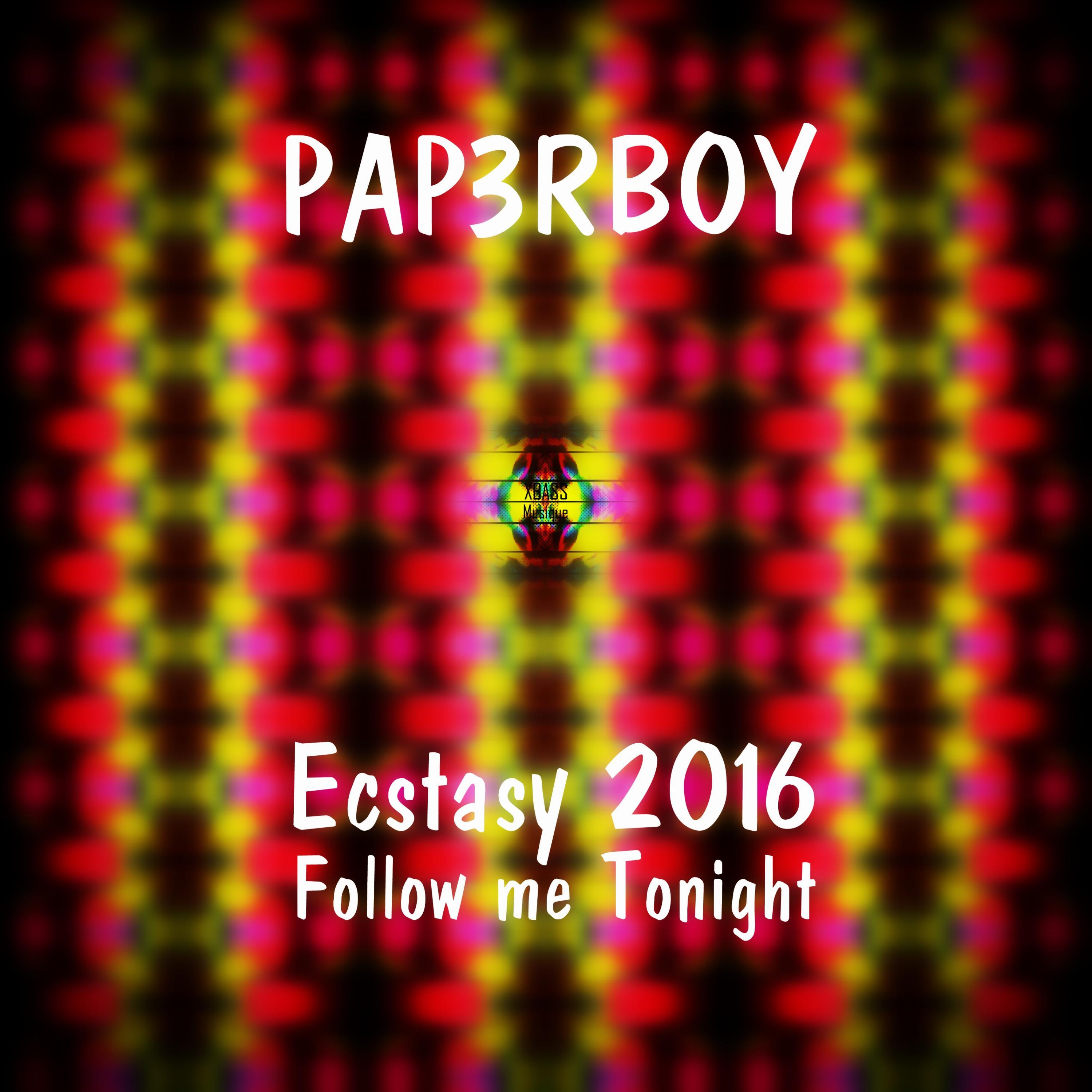 Ecstasy 2016: Follow Me Tonight
