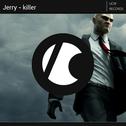 Killer（Original Mix）专辑