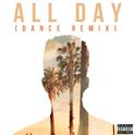 All Day (Dance Remix)专辑