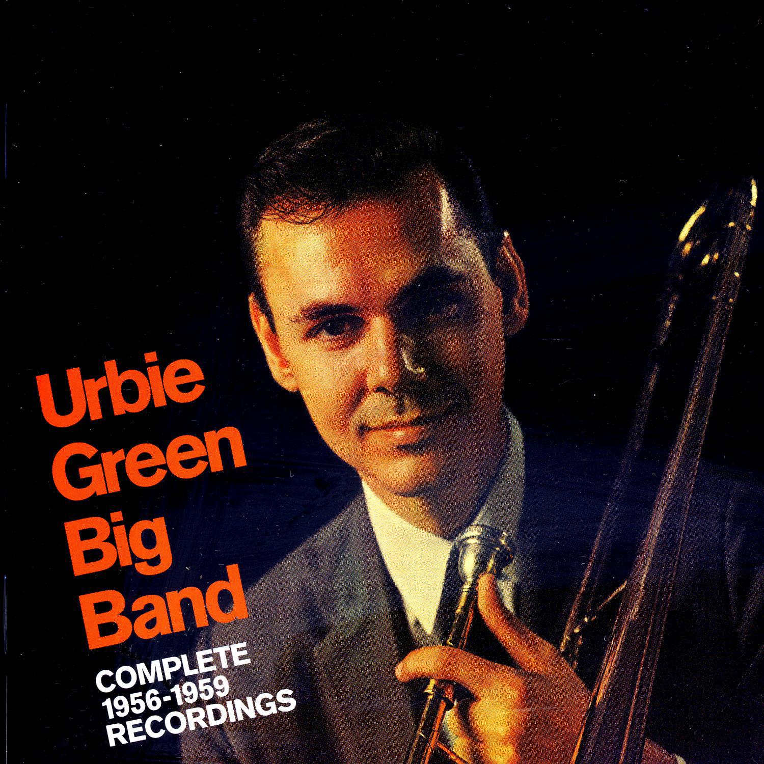 Urbie Green Big Band: Complete 1956-1959 Recordings专辑