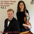 J.S. Bach: Works for Violin and Keyboard, Vol. 2