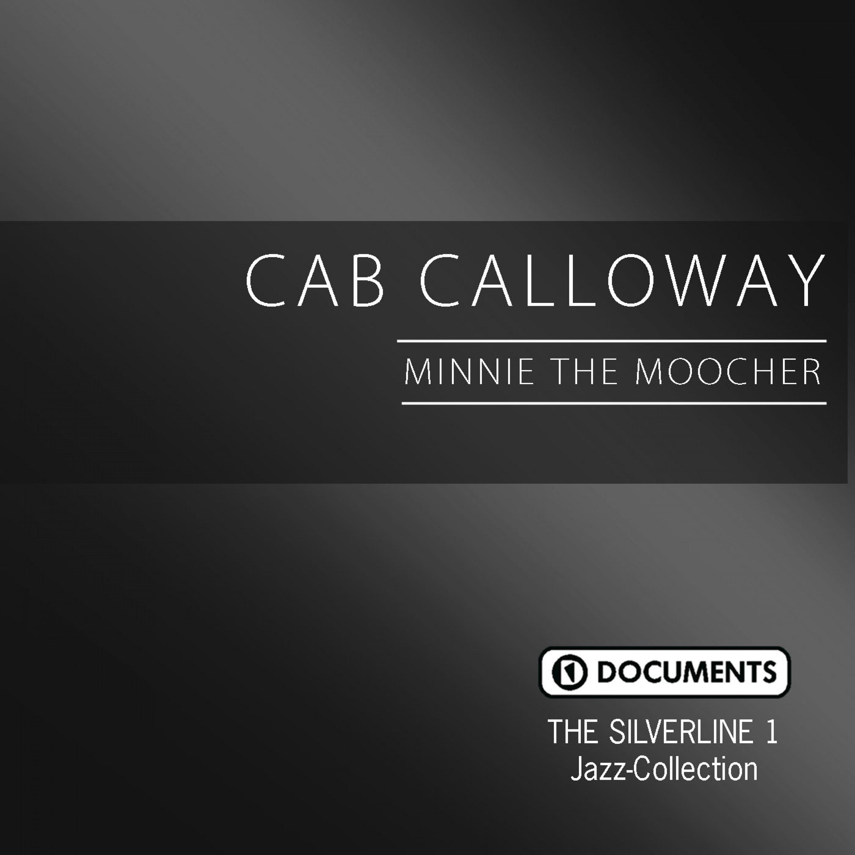 The Silverline 1 - Minnie the Moocher