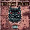 Young Mazerati - Big Dawg Status (feat. Baby Baghdad & Yung Seen)