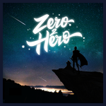 ZERO II HERO专辑