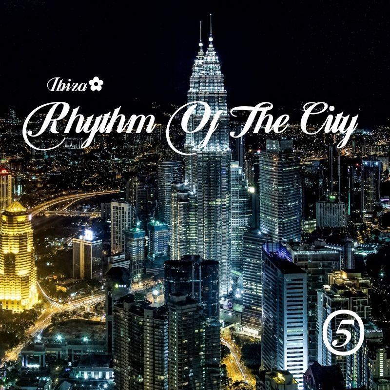Rhythm Of The City vol.5