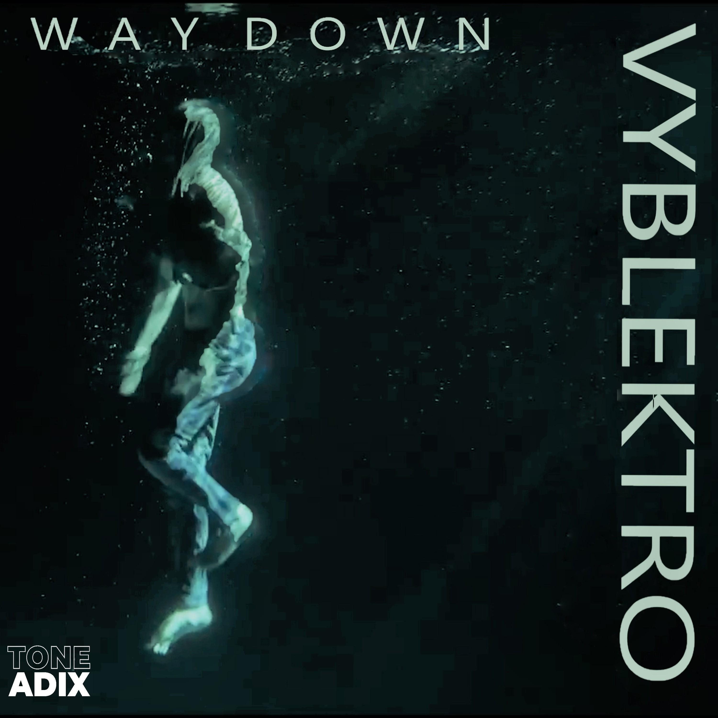 Way Down (feat. Jaxxon)