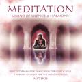 Meditation Sound of Silence & Harmony