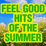 Feel Good Hits of the Summer专辑