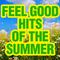 Feel Good Hits of the Summer专辑
