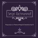 라흐마니노프 (Rachmaninoff) 파가니니의 주제에 의한 광시곡 (Rhapsody on a Theme of Paganini) Variations Op.43专辑