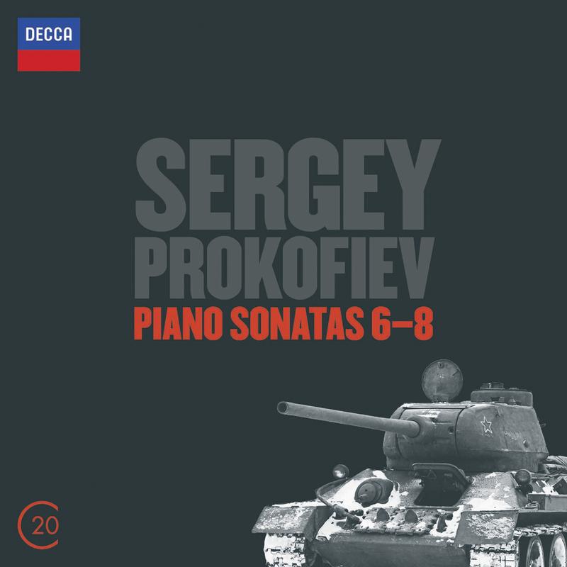 Prokofiev: Piano Sonatas Nos. 6, 7 & 8