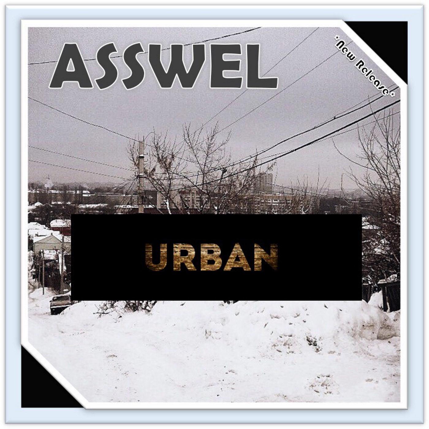 Asswel - Urban (Original Mix)