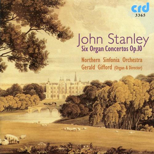 STANLEY, J.: Organ Concertos, Op. 10 (Gifford)