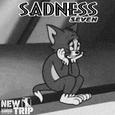SADNESS