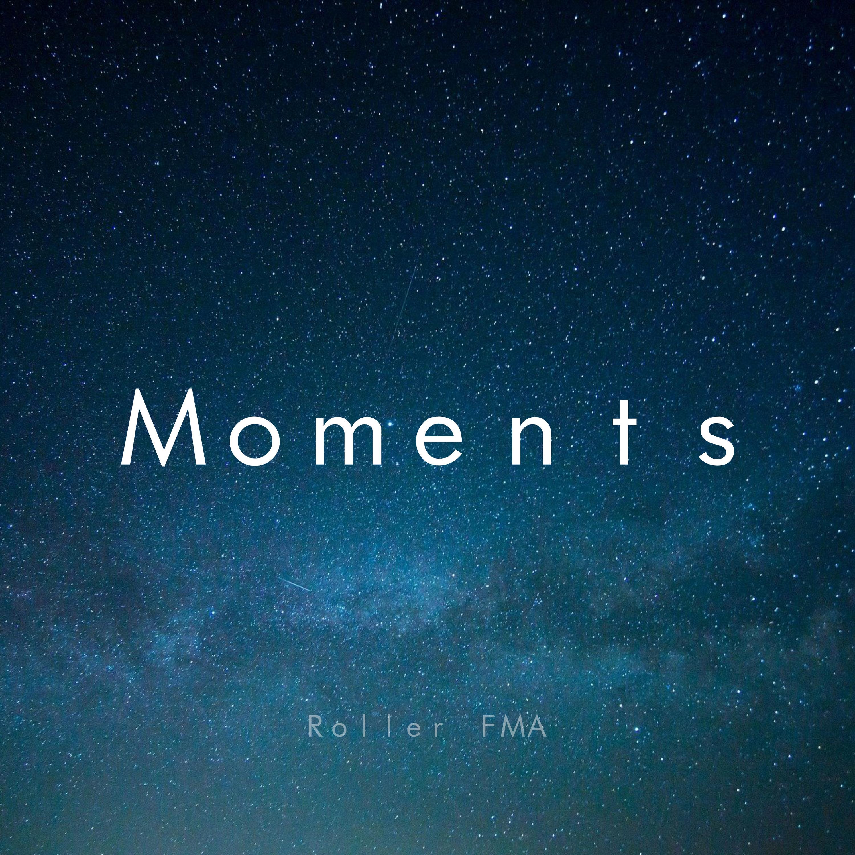 Moments (Old Version)