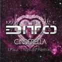 Cinderella (Paul Thomas Remix)专辑