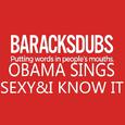 Barack Obama Singing Sexy and I Know It
