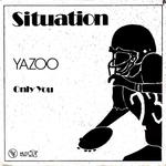 Only You / Situation专辑