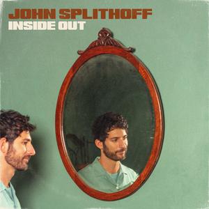 John Splithoff - Inside Out (Pre-V) 带和声伴奏 （升4半音）