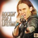 Rockin' for A Lifetime专辑