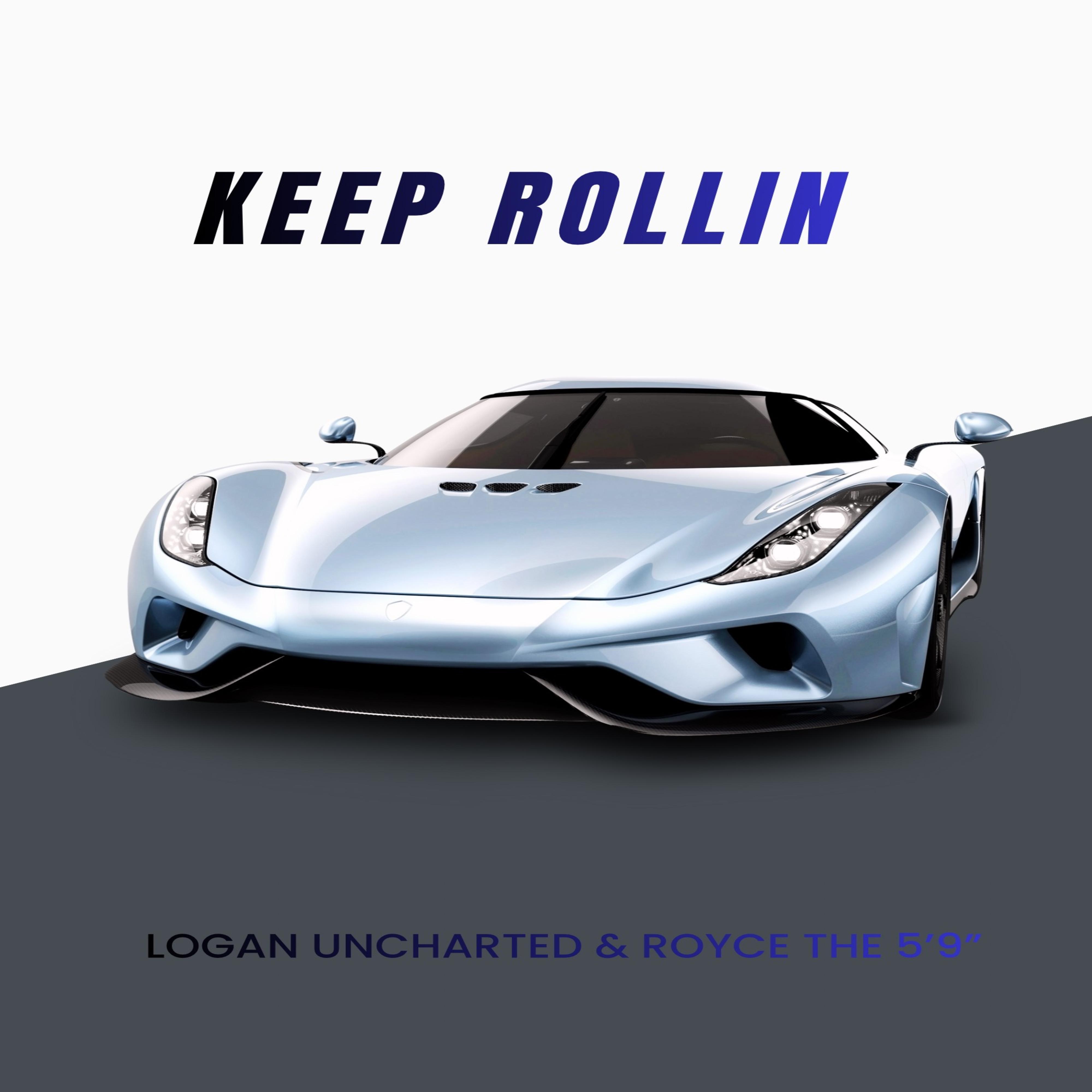 Keep Rollin (feat. Royce Da 5'9")