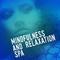 Mindfulness and Relaxation Spa专辑