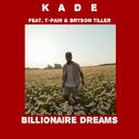 Billionaire Dreams (feat. T-Pain & Bryson Tiller)专辑
