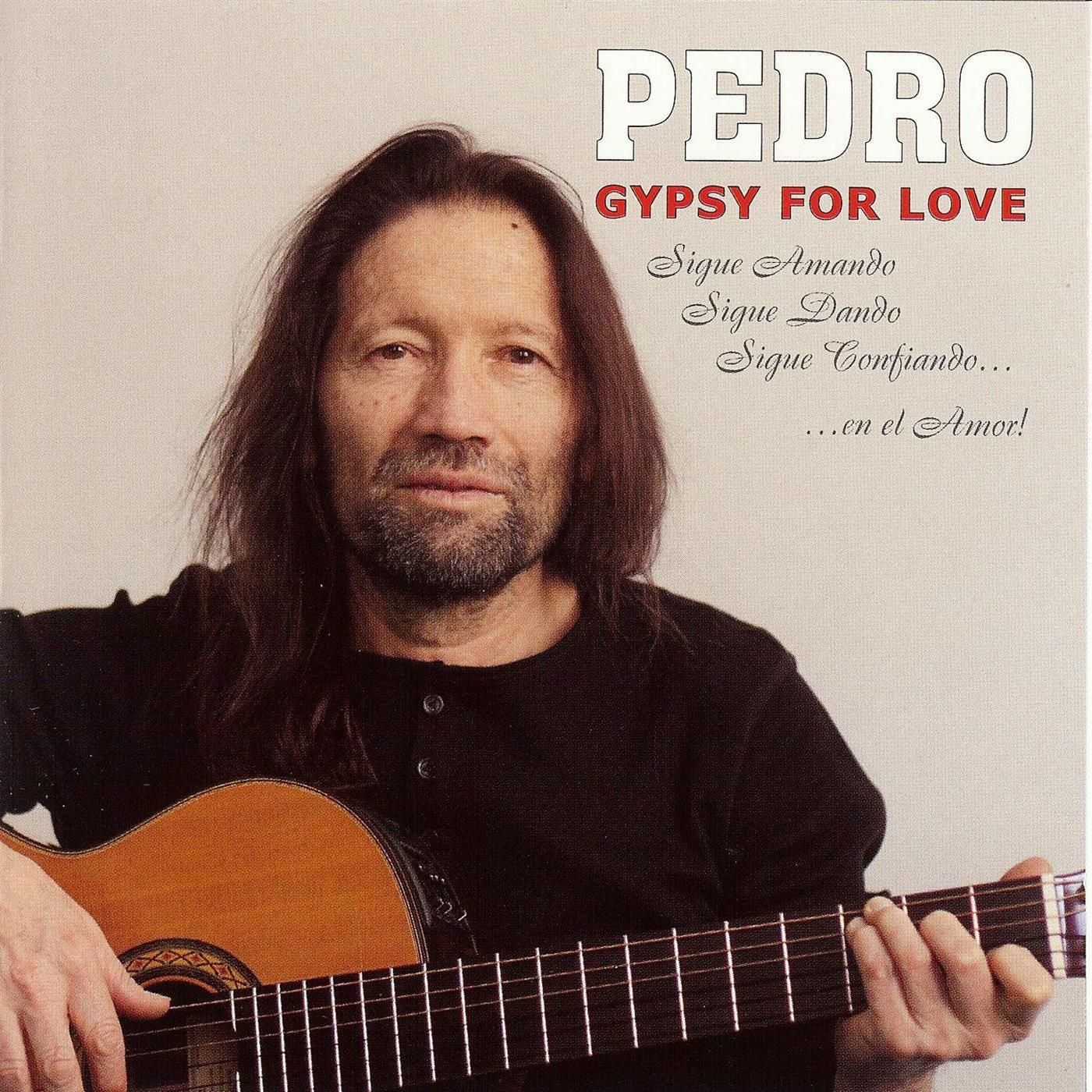 PEDRO GYPSY FOR LOVE专辑