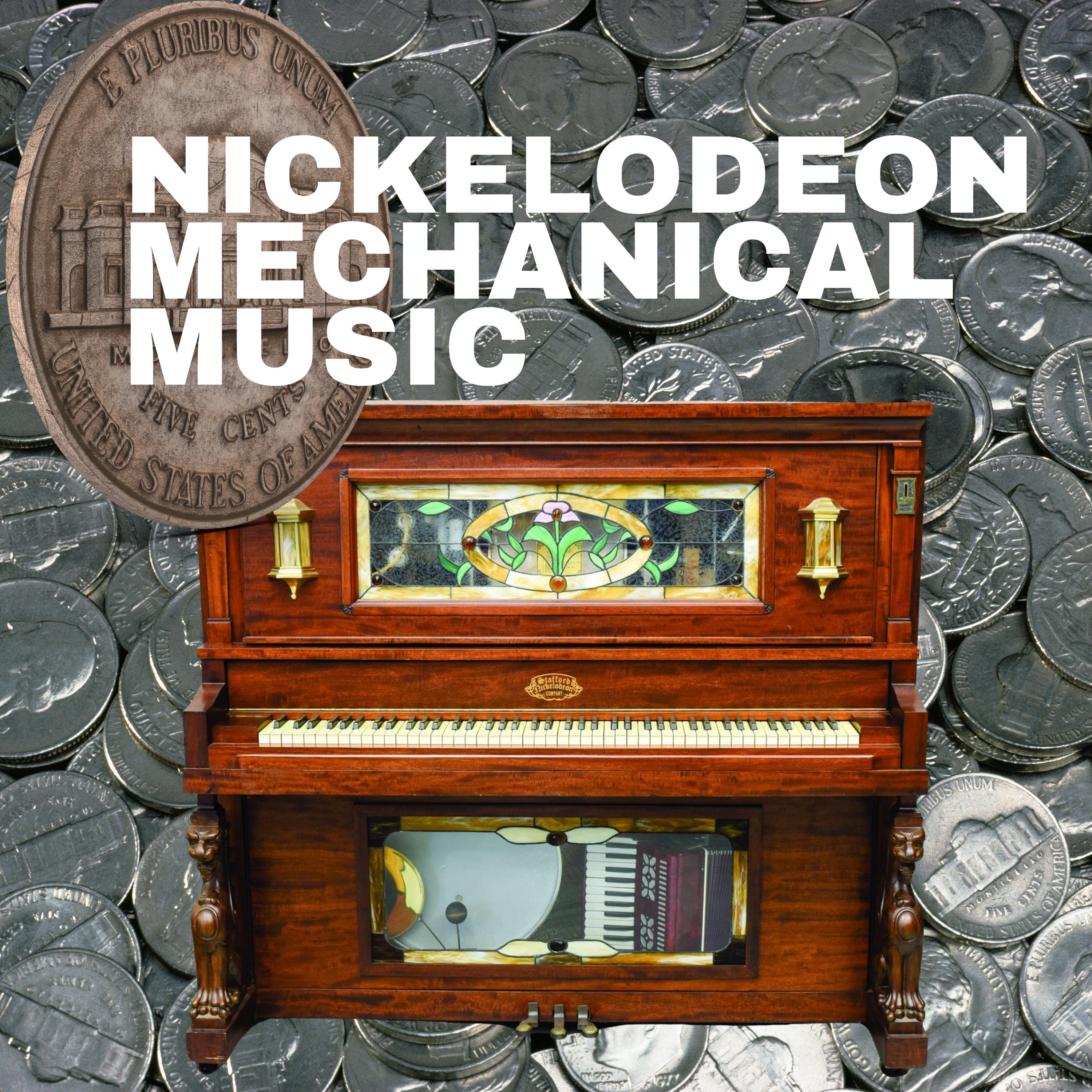 Nickelodeon Mechanical Music