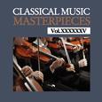 Classical Music Masterpieces, Vol. XXXXXXV