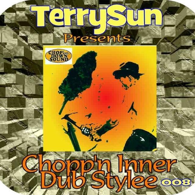 Choppin Inner Dub Stylee