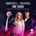 Jamaster A vs Solid Skills -One Touch