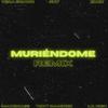 Tony R4M - Muriendome (feat. Manekass, Lil Rish, Vera Brown, Oky & Edxn) (Remix)