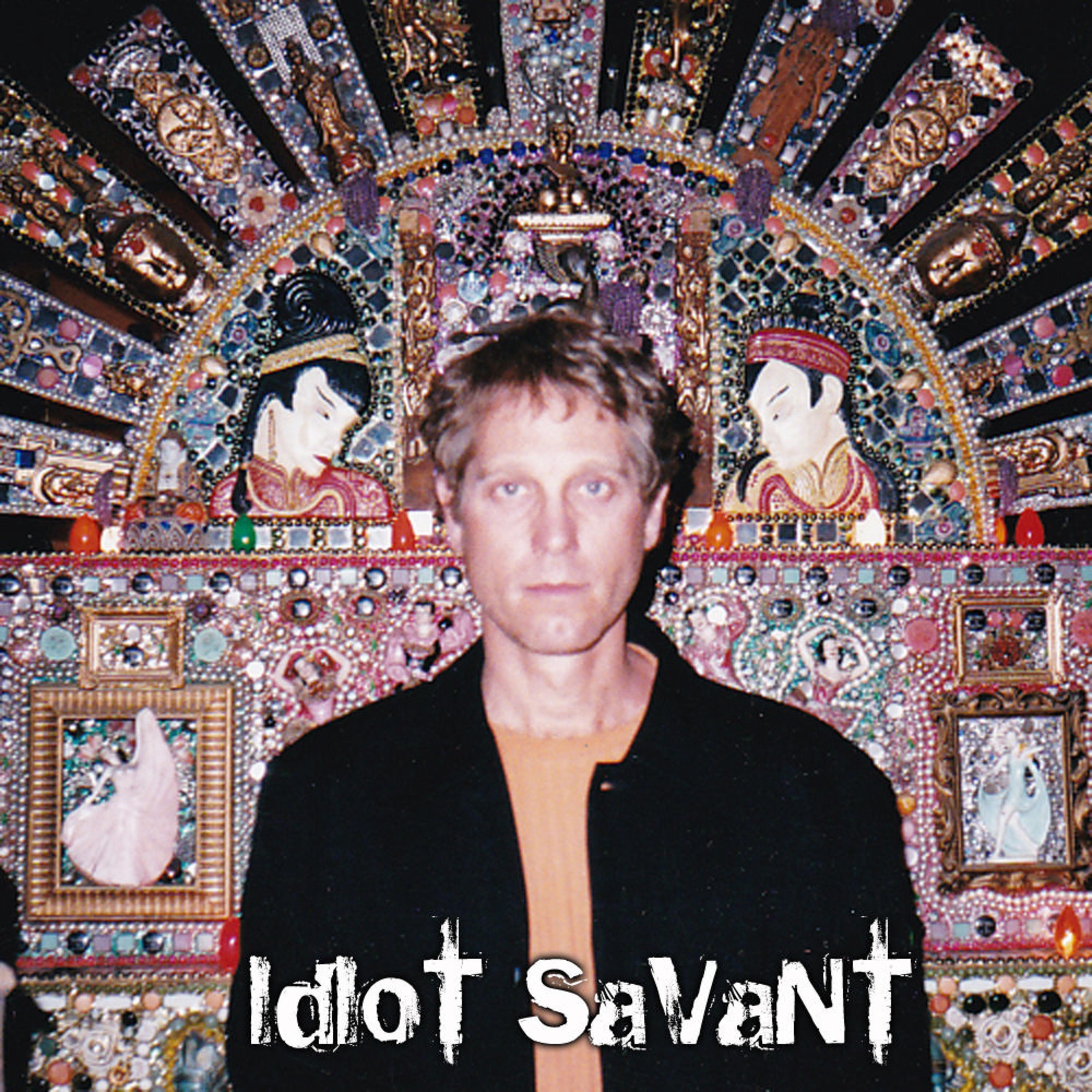 IdIot-SaVant