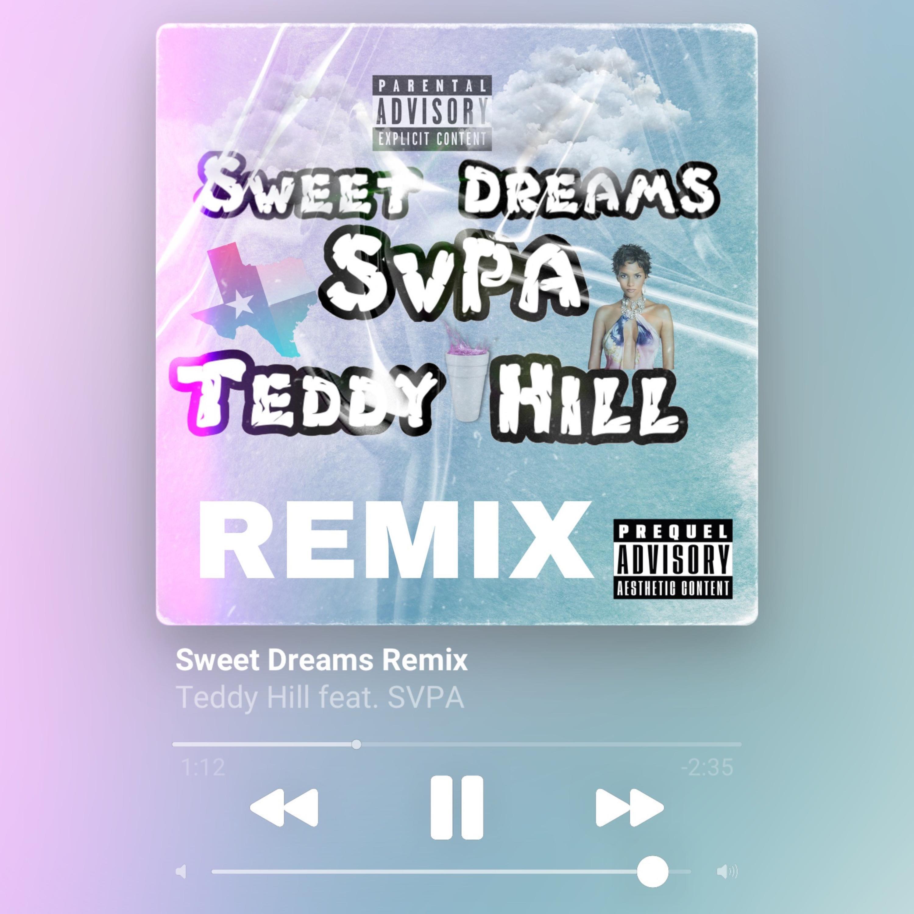 Sweet Dreams (feat. Svpa) (Remix)