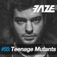 Faze #55: Teenage Mutants