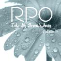 Rpo - Take My Breath Away - Vol 4专辑