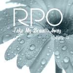 Rpo - Take My Breath Away - Vol 4专辑