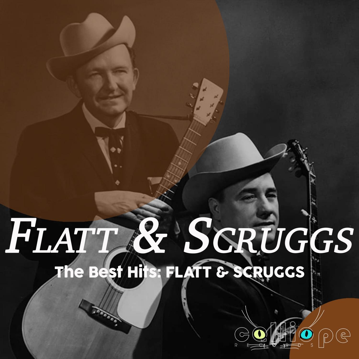 The Best Hits: Flatt & Scruggs