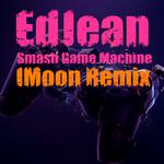 Smash Game Machine (iMoon Remix)专辑