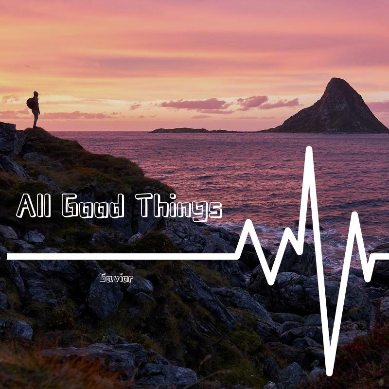 All Good Things