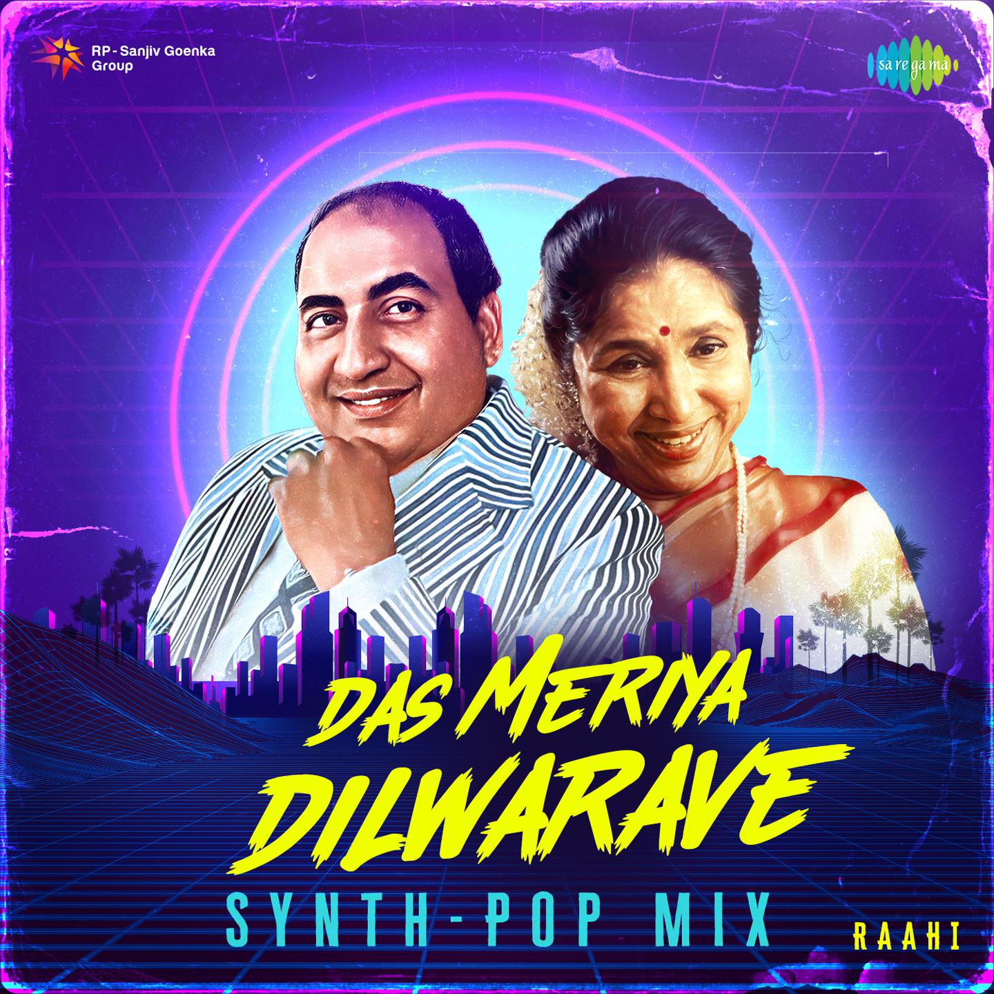 Raahi - Das Meriya Dilwarave Synth-Pop Mix